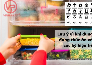 Lưu ý gì khi dùng đồ nhựa đựng thức ăn và giải mã các ký hiệu trên hộp